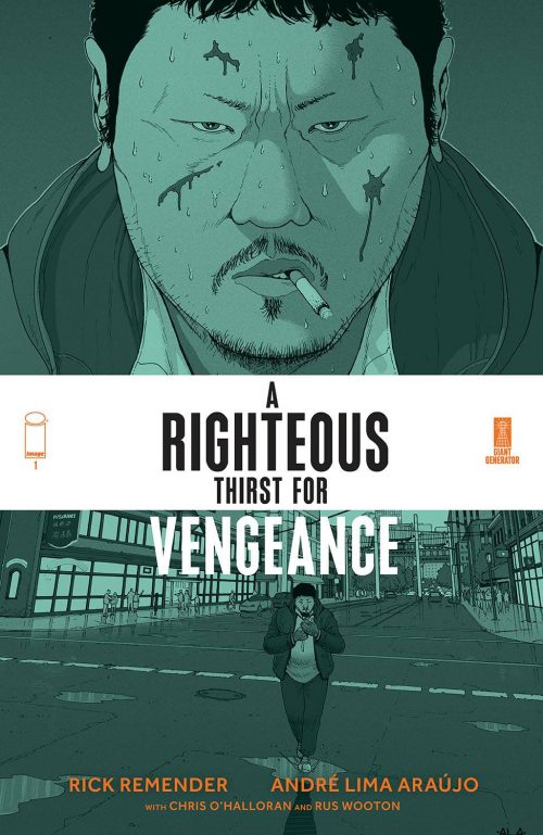 SIGNATURE SERIES:  RIGHTEOUS THIRST FOR VENGEANCE #1-4 Signed by RICK REMENDER Pre-Order
