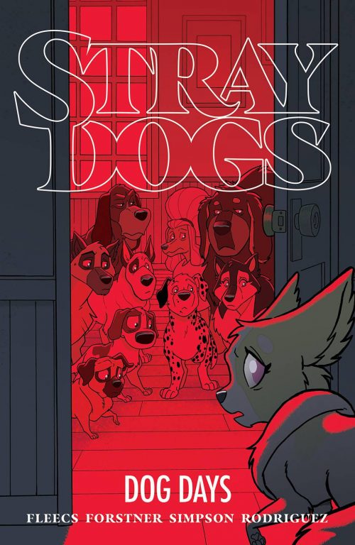 SIGNATURE SERIES:  STRAY DOGS DOG DAYS TP Signed by Tony Fleecs!