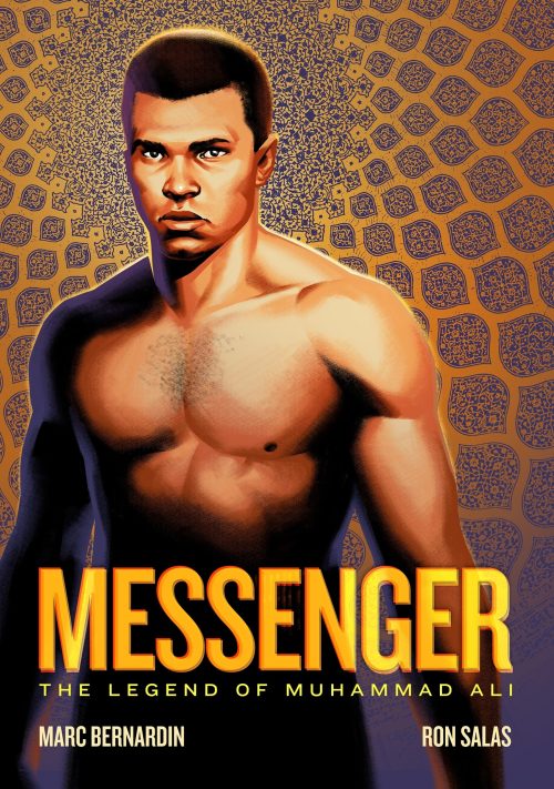 Signature Series: Messanger: The Legend of Muhammad Ali GN Signed by Marc Bernardin