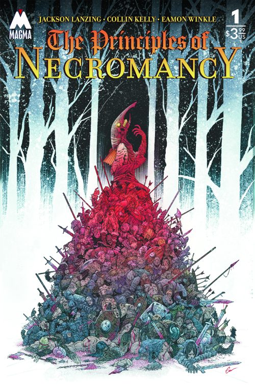 Signature Series: Principles of Necromancy #1-4 (+BONUS) Signed by Jackson Lanzing & Collin Kelly!