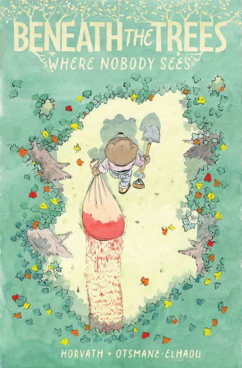 Signature Series: Beneath the Trees Where Nobody Sees TPB Signed by Patrick Horvath