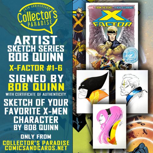 Artist Sketch Series: X-Factor #1-6 Signed by Bob Quinn (#1-6) & Mark Russell (#1) with SKETCH by artist Bob Quinn - Image 3