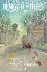 Signature Series: Beneath the Trees Where Nobody Sees Rite of Spring #1-6 Signed by Patrick Horvath