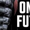Week of August 14th, 2019 ONCE&FUTURE