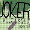 Week of October 30th, 2019 jokerkillersmilebanner