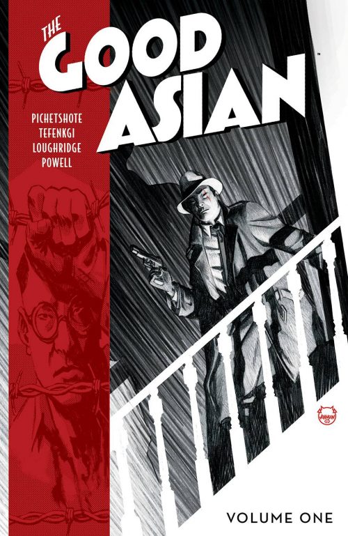 SIGNATURE SERIES:  THE GOOD ASIAN TP Vol 01 Signed by PORNSAK PICHETSHOTE