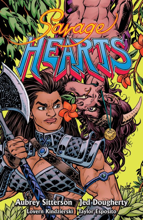 SIGNATURE SERIES: SAVAGE HEARTS TPB Signed by AUBREY SITTERSON