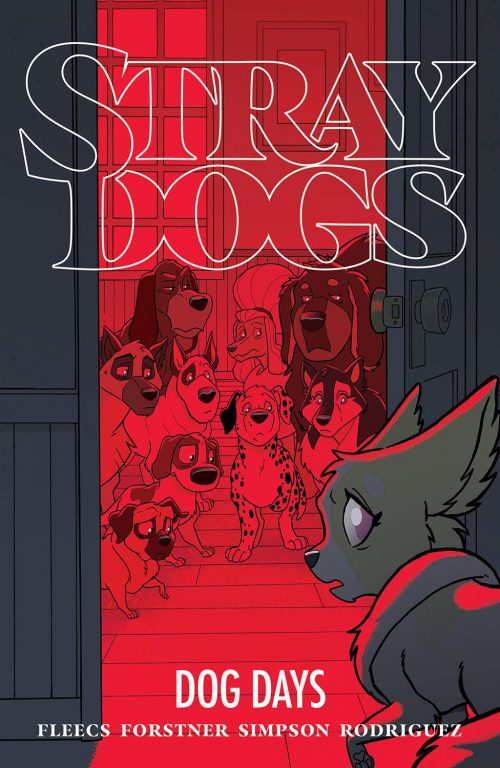 SIGNATURE SERIES:  STRAY DOGS DOG DAYS TP Signed by Tony Fleecs!
