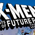 Week of July 12th, 2023 xmendaysoffuturepastdoomsday