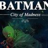 batmancityofmadness