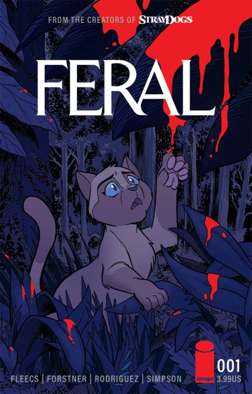 Signature Series: Feral #1-5 (COVER A) Signed by Tony Fleecs!
