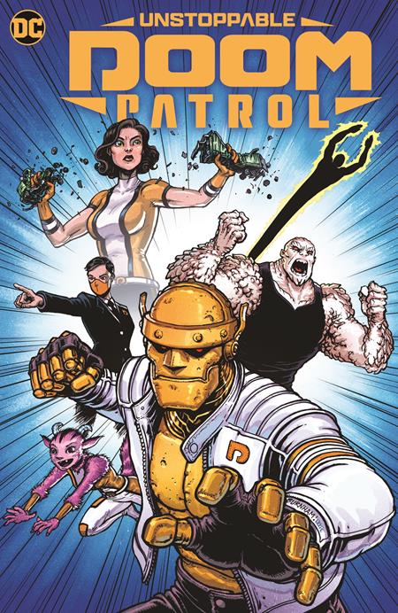 Signature Series: Unstoppable Doom Patrol TP Signed by Dennis Culver!