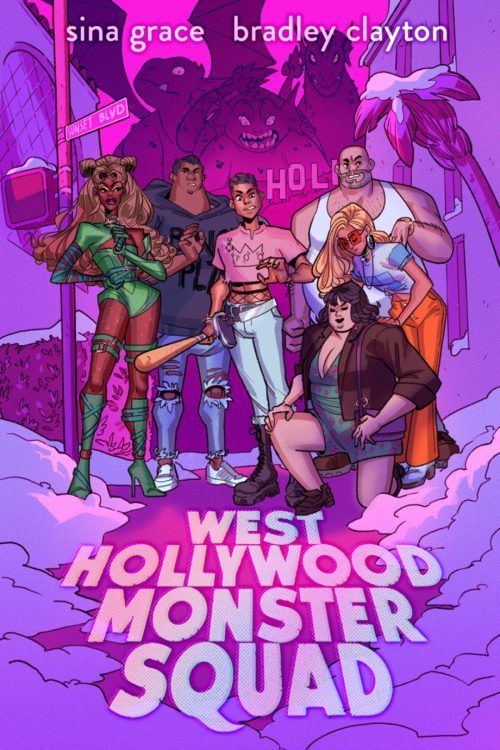 Signature Series: West Hollywood Monster Squad GN signed by Sina Grace & Bradley Clayton