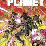 Signature Series: Free Planet #1-6 (B Covers) Signed by Aubrey Sitterson & Jed Dougherty