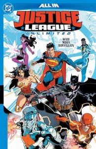 Signature Series: Justice League Unlimited TP Signed by MARK WAID