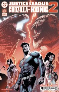 JUSTICE LEAGUE VS GODZILLA VS KONG 2 #1-7 Signed by Brian Buccellato