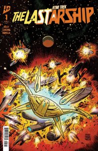 Signature Series: Star Trek The Last Starship #1-6 Signed by Collin Kelly & Jackson Lanzing